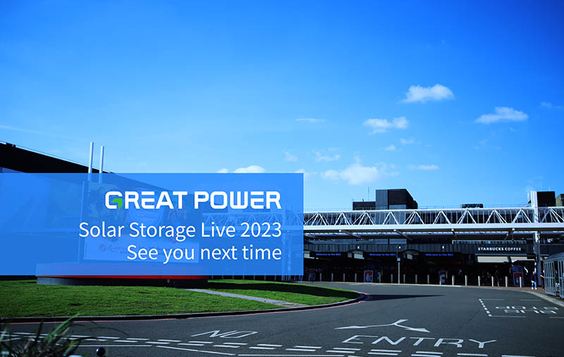 Great Power in Solar & Storage Live UK 2023 Great Power in Solar & Storage Live UK 2023